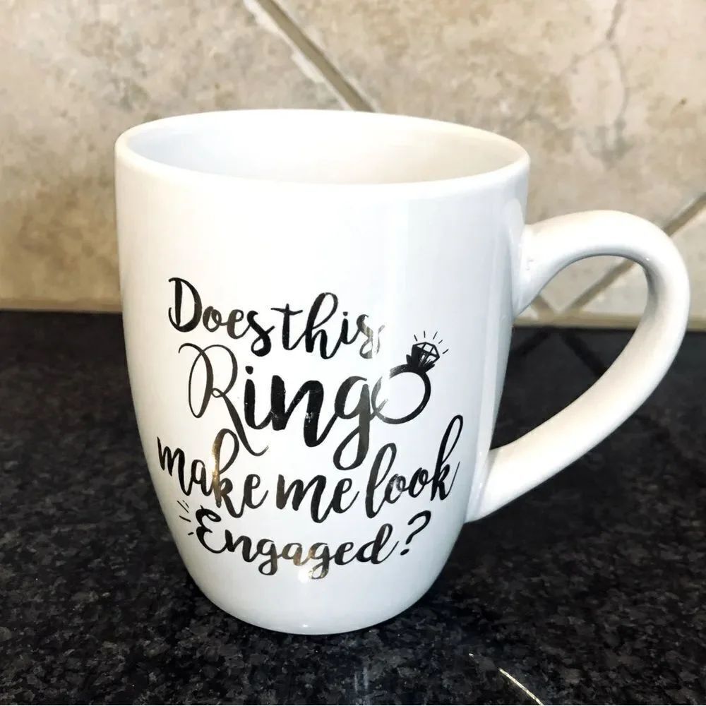Bridal Engagement “Does this Ring Make Me Look Engaged?” Gift Mug